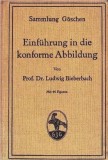 Einf&uuml;hrung in die konforme Abbildung.