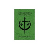 Changeling: A Book Of Qualities