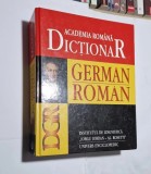 Dicționar german-rom&acirc;n - Editura Univers Enciclopedic, 2007 - Academia Romana