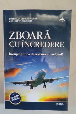 Zboara cu incredere - Patricia Furness-Smith, Steve Allright foto