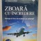 Zboara cu incredere - Patricia Furness-Smith, Steve Allright
