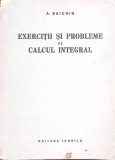 EXERCITII SI PROBLEME DE CALCUL INTEGRAL-A. SAICHIN-272371