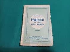 PRIVELIȘTI DIN ȚARĂ: SCHIȚE &Icirc;NSEMNĂRI / EMIL G&Acirc;RLEANU /1925 * 2