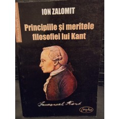 Principiile si meritele filosofiei lui Kant - Ion Zalomit