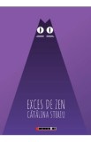 Exces de zen - Catalina Steriu