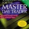Tools and Tactics for the Master Daytrader: Battle-Tested Techniques for Day, Swing, and Position Traders