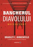 Bancherul diavolului. Necenzurat - Minerva