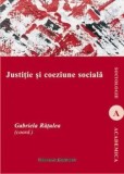 Cumpara ieftin Justitie si coeziune sociala/Gabriela Ratulea