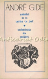 Amintiri De La Curtea Cu Juri. Sechestrata Don Pointiers - Andre Gide