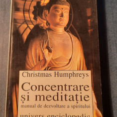 Concentrare si meditatie manual de dezvoltare a spiritului Christmas Humphreys