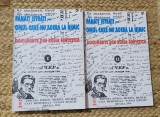 ISTRATI - OMUL CARE NU ADERA LA NIMIC , DOCUMENTE DIN RUSIA SOVIETICA, 2 VOL