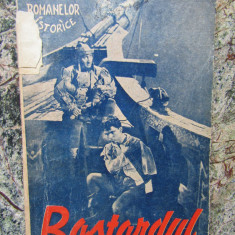 BASTARDUL - S. Moureu - Ed. Astra, Colectia Romanelor Istorice