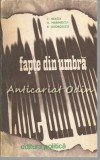 Fapte Din Umbra II - C. Neagu, D. Marinescu, R. Georgescu, Editura Politica, 1977, Istorie Romania