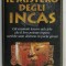 IL MISTERO DEGLI INCAS di WILLIAM SULLIVAN , TEXT IN LIMBA ITALIANA , 2005