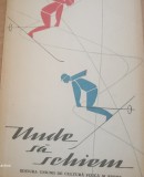 Unde să schiem. Terenuri și p&acirc;rtii de schi. Ghid - M. Gheorghe