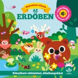 B&uacute;j&oacute;csk&aacute;z&oacute; &aacute;llatok az erdőben - Tal&aacute;l&oacute;s k&eacute;rd&eacute;sek kihajthat&oacute; oldalakkal, &aacute;llathangokkal - Nyomd meg a gombot! - Rebecca Weerasekera