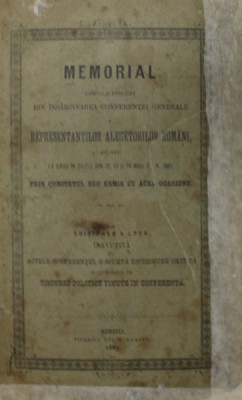 MEMORIAL COMPUS SI PUBLICAT DIN INSARCINAREA CONFERINTEI GENERALE A REPREZENTANTILOR ALEGATORILOR ROMANI (SIBIU, 1882) foto