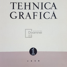 Tehnica grafica, vol. 1 (editia 1956)