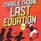 Charlie Thorne and the Last Equation