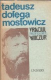 Vraciul. Profesorul Wilczur - Tadeusz Dolega Mostowicz