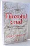 FILOZOFUL CRUD de CATALIN AVRAMESCU , 2016