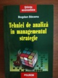 Tehnici de analiza in managementul strategic- Bogdan Bacanu