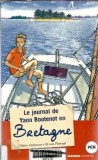 Le journal de Yann Boutenot en Bretagne - Didier Dufresne