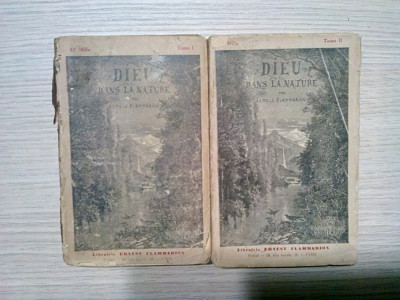 DIEU DANS LA NATURE - 2 Vol. - Camille Flammarion - 1925 (?), 236+550 p. foto