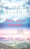 INTRE RAI SI PAMANT-NORA ROBERTS-362886