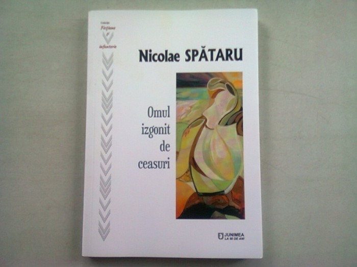OMUL IZGONIT DE CEASURI - NICOLAE SPATARU