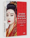 Jurnalele Doamnelor de la Curte din Vechea Japonie - Annie Shepley Omori - Carte Istorie, Cultura Japoneza