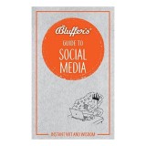 Bluffer's Guide to Social Media
