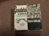 BAUDELAIRE FLORILE RAULUI-LES FLEURS DU MAL-- EDITIE DE LUX CU ETUI