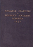 Anuarul Statistic al Republicii Socialiste Romania 1967