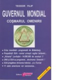 Guvernul Mondial - cosmarul Omenirii - Teodor Filip