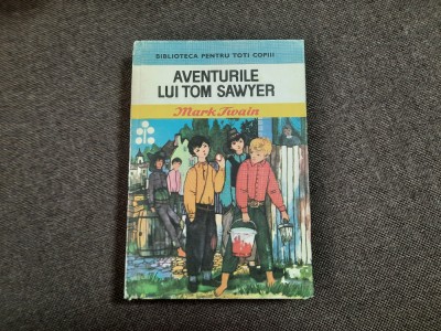 Aventurile lui Tom Sawyer MARK TWAIN ED IN CREANFGA RF18/4 foto