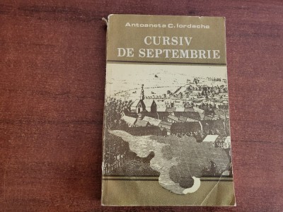 Cursiv de septembrie de Antoaneta C.Iordache foto