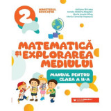 Matematica si explorarea mediului. Manual clasa a 2-a - Adriana Briceag