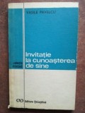 Invitatie la cunoasterea de sine- Vasile Pavelcu