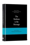 The Medium is the Message | Anneloes van Gaalen, Bis Publishers
