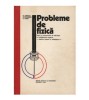 G. Ionescu, V. Fochianu, C. Calin - Probleme fizica concursurile de