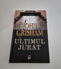 John Grisham Ultimul jurat