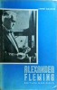 Alexander Fleming - Biografie de Andre Maurois, Editura Medicala, Limba Romana, Stare Buna