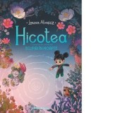 Hicotea. O poveste din universul Sclipiri in noapte - Lorena Alvarez, Alexandru Vilceanu