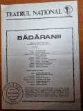 teatrul national stagiunea 1989-badaranii-mihai fotino,rodica popescu bitanescu