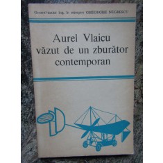 AUREL VLAICU VAZUT DE UN ZBURATOR CONTEMPORAN-GHEORGHE NEGRESCU