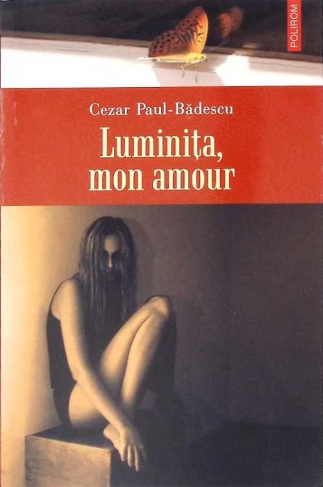 LUMINITA, MON AMOUR-CEZAR PAUL-BADESCU-266378