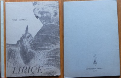 Virgil Carianopol , Lirice , 1973 , editia 1 cu autograf catre Vasile Zamfir foto