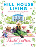 Hill House Living | Paula Sutton, Ebury Publishing