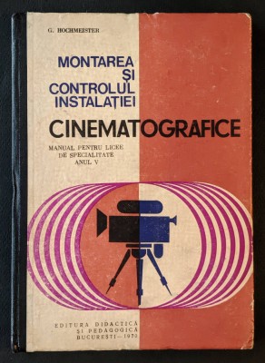 MONTAREA CONTROLUL INSTALATIEI CINEMATOGRAFICE Intretinerea peliculei filmelor foto